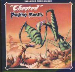 Praying Mantis : Cheated